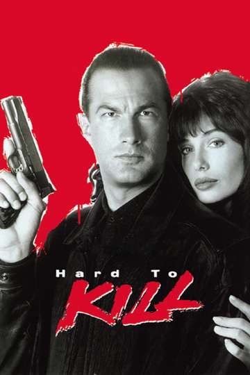 Hard to Kill (1990) - Movie | Moviefone