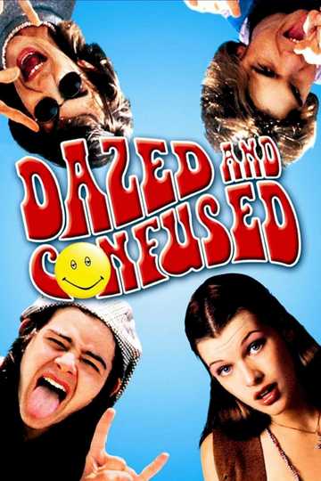 Dazed and Confused Poster