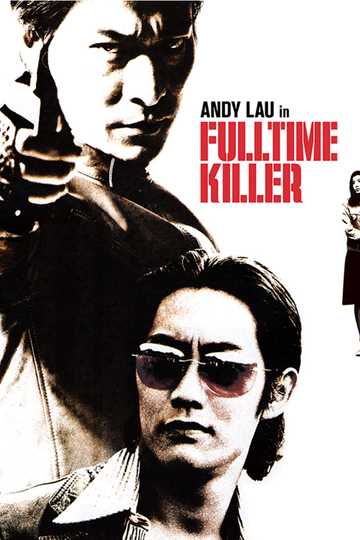 Fulltime Killer Poster