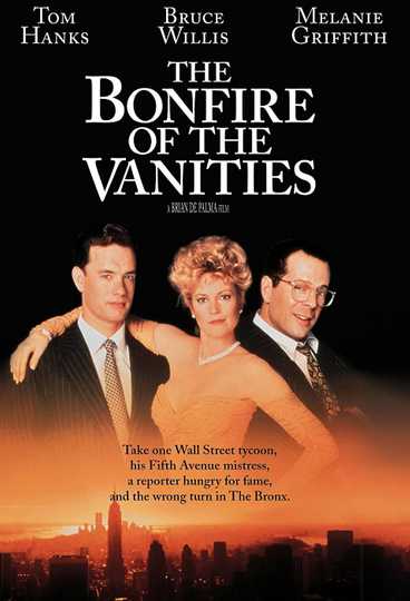 The Bonfire of the Vanities Poster