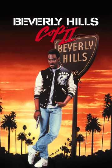 Beverly Hills Cop II Poster