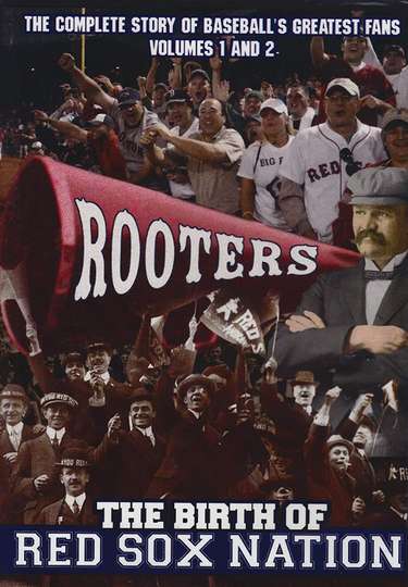 Rooters Birth of Red Sox Nation Poster