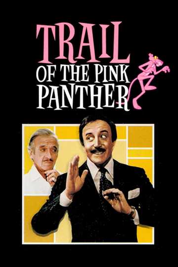 Trail of the Pink Panther Poster
