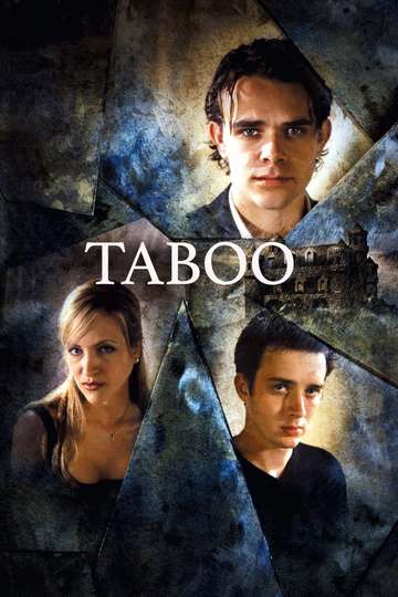 Taboo 2002 Stream And Watch Online Moviefone 