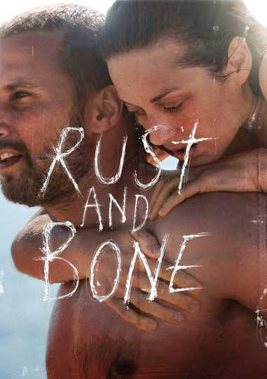 Rust and Bone Poster