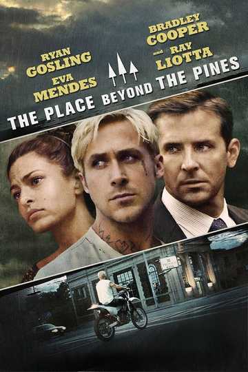 The Place Beyond the Pines Poster
