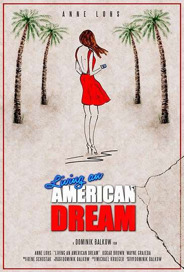 Living an American Dream Poster