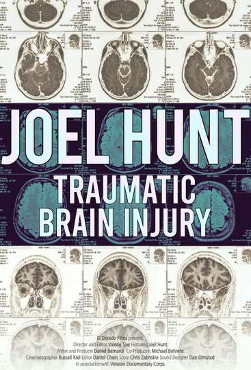 Joel Hunt Traumatic Brain Injury TBI Poster