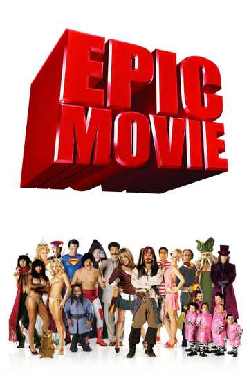 Epic Movie 2007 Stream And Watch Online Moviefone