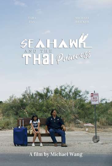 Seahawk and the Thai Princess Poster