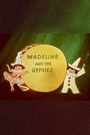 Madeline and the Gypsies Poster