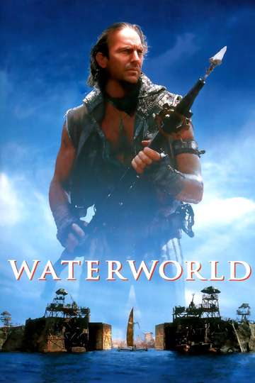 Waterworld Stream And Watch Online Moviefone