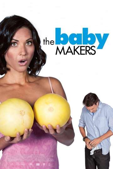The Babymakers
