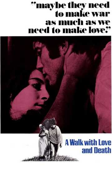 A Walk with Love and Death Poster