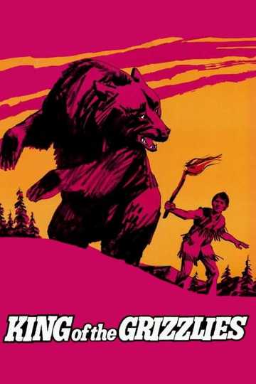 King of the Grizzlies Poster