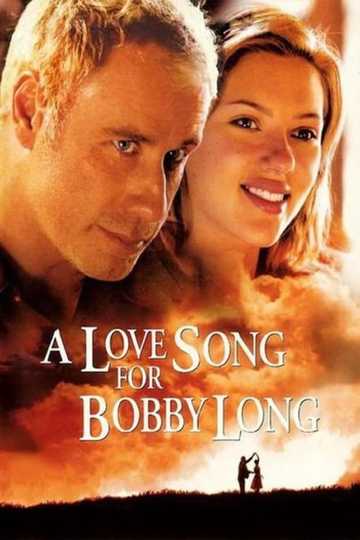 A Love Song for Bobby Long Poster