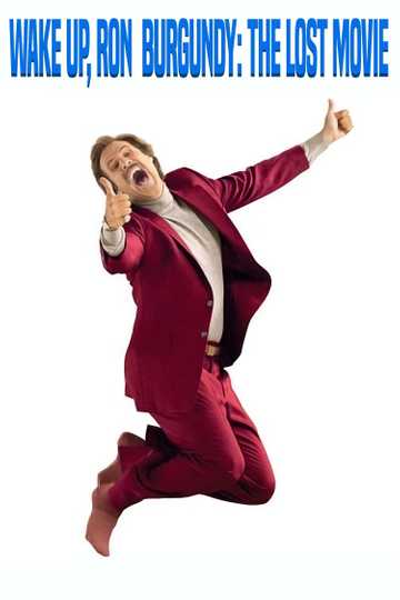 Wake Up, Ron Burgundy: The Lost Movie Poster