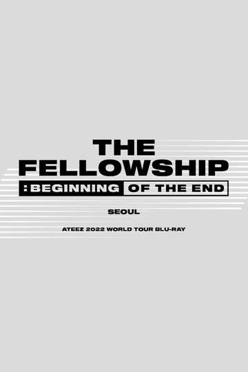 Ateez  The Fellowship  Beginning Of The End Seoul Poster