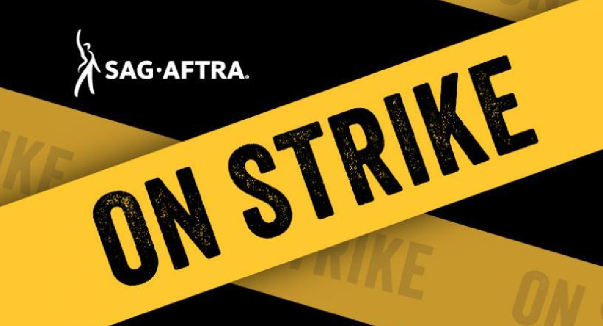 SAG-AFTRA on strike.