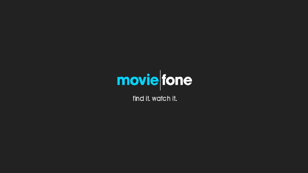 Moviefone.com. "Find it. Watch it."